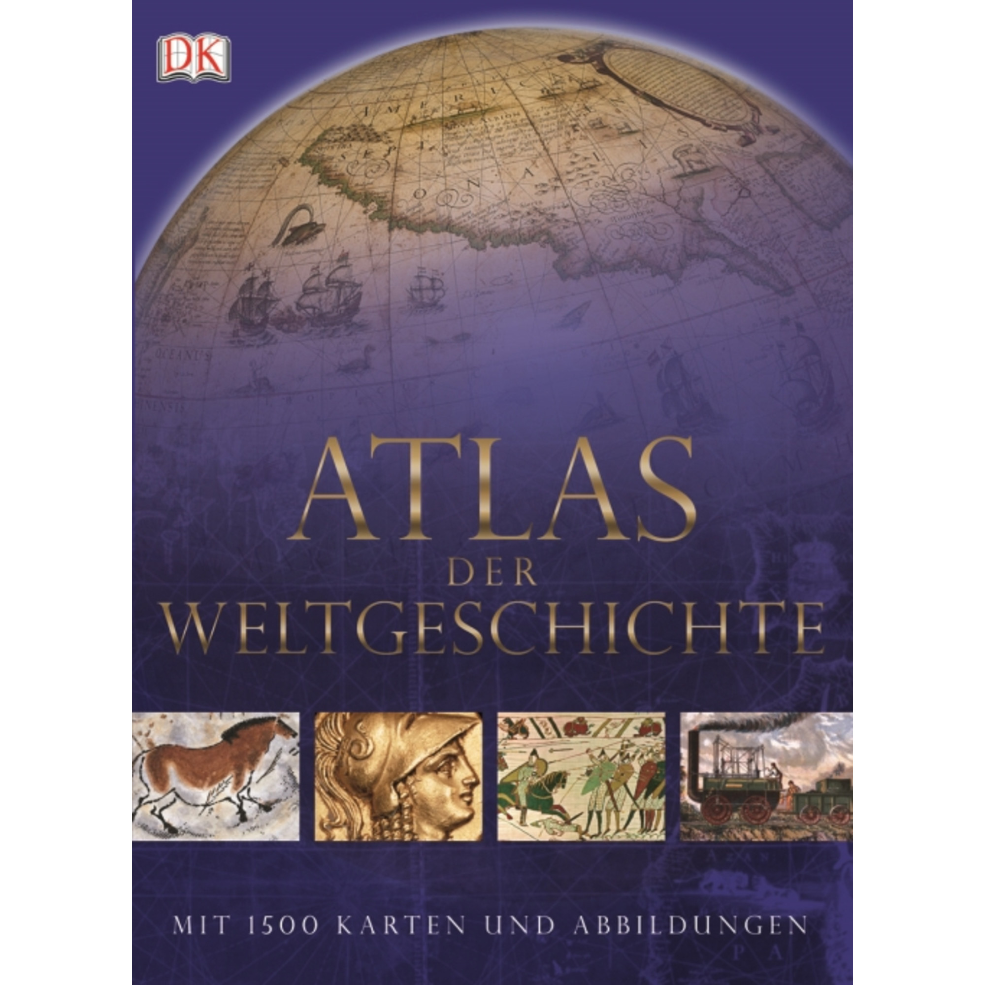 Dorling Kindersley Atlas der Weltgeschichte
